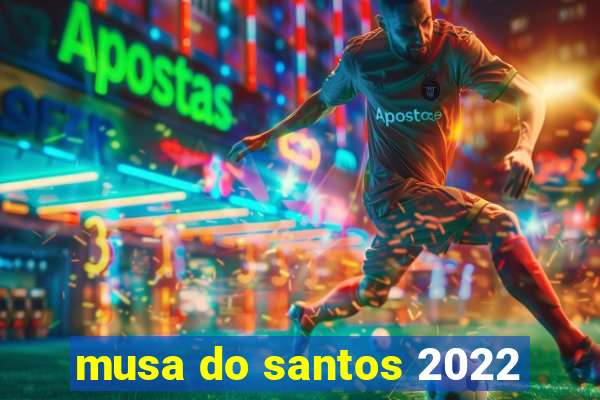 musa do santos 2022